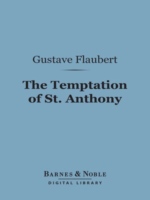 cover image of The Temptation of St. Anthony (Barnes & Noble Digital Library)